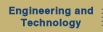 Engineering and Technology